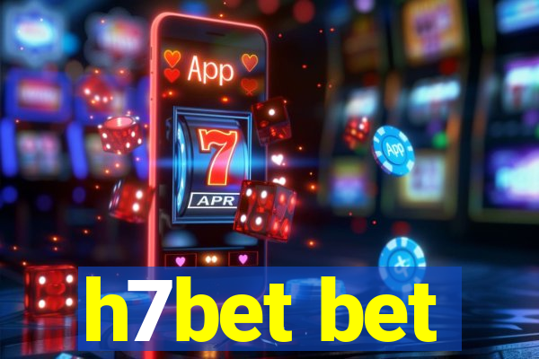 h7bet bet